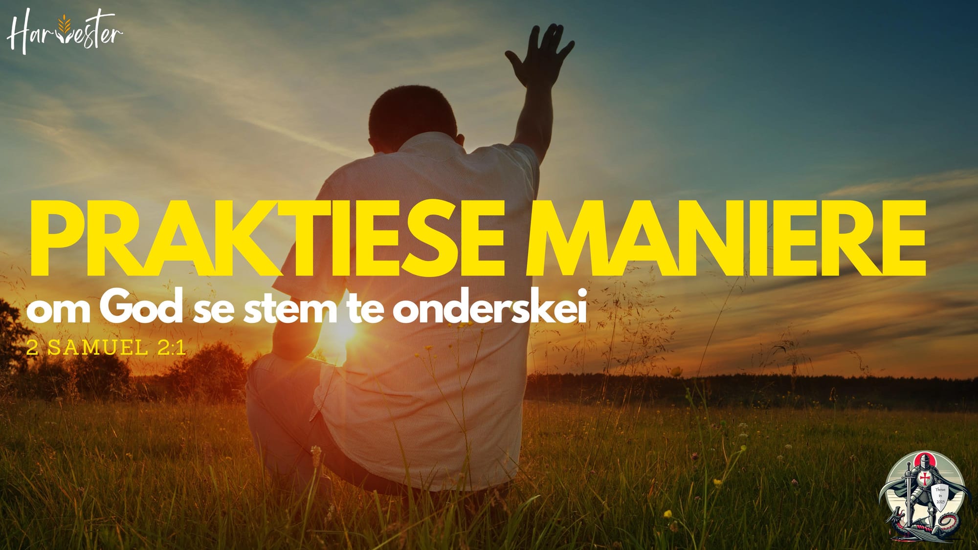 Praktiese maniere om God se stem te onderskei