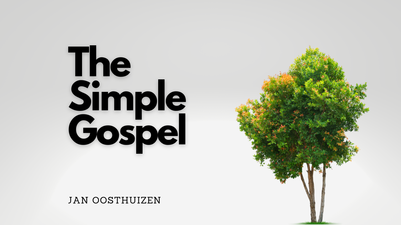 The Simple Gospel